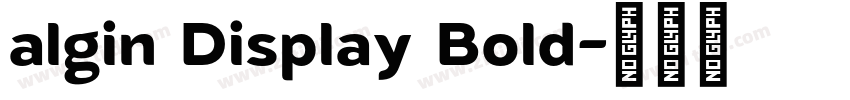 algin Display Bold字体转换